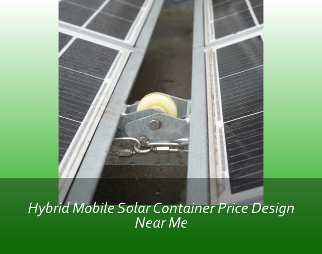Hybrid Mobile Solar Container Price Design Near Me